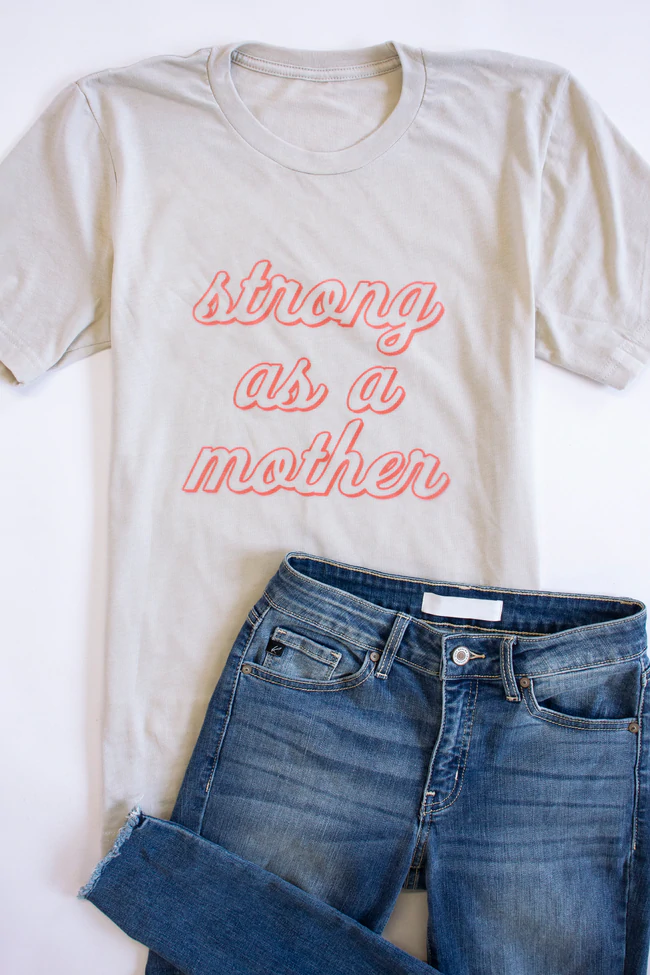 Strong As A Mother Graphic Heather Dust Tee